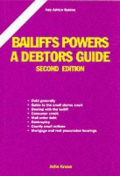 Paperback Bailiffs Powers: A Debtors Guide (Key Advice Guides) Book