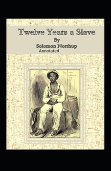 Twelve Years a Slave Illustrated