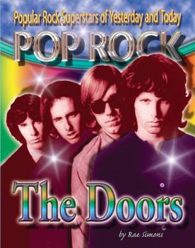 The Doors (Classic Rock Legends) - Book  of the Pop Rock: Popular Rock Superstars of Yesterday and Today
