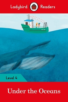 Paperback Under the Oceans - Ladybird Readers Level 4 Book