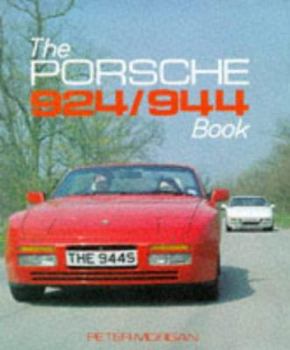 Hardcover The Porsche 924/944 Book