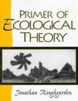 Paperback Primer of Ecological Theory Book