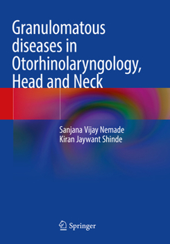Paperback Granulomatous Diseases in Otorhinolaryngology, Head and Neck Book