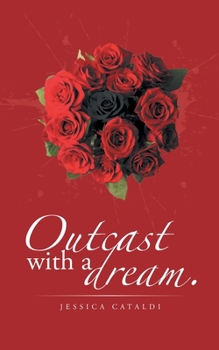 Paperback Outcast with a Dream. Book