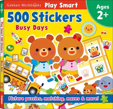 Paperback Play Smart 500 Stickers Busy Days Book