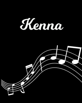Paperback Kenna: Sheet Music Note Manuscript Notebook Paper - Personalized Custom First Name Initial K - Musician Composer Instrument C Book