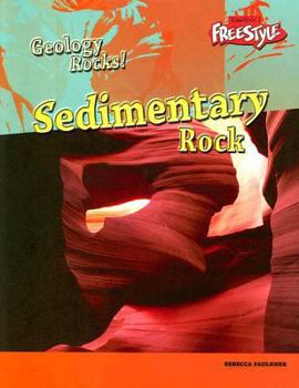 Paperback Sedimentary Rock (Geology Rocks!) Book