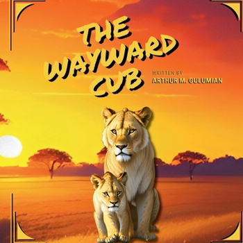 Paperback The Wayward Cub Book