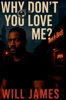 Paperback "Why Don't You Love Me?" Part One Book