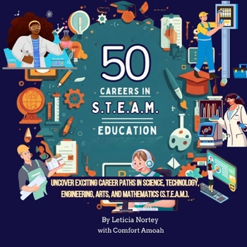 50 Careers in STEAM Education