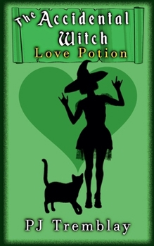 Paperback The Accidental Witch: Love Potion Book