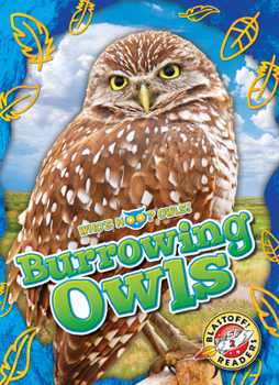 Library Binding Burrowing Owls Book