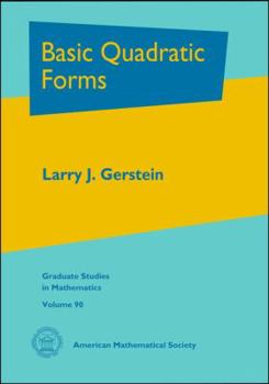 Hardcover Basic Quadratic Forms (Graduate Studies in Mathematics) Book