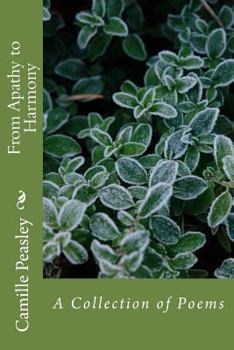 Paperback From Apathy to Harmony: A Collection of Poems Book