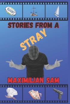Paperback Stories From A Stray: A series of short stories from the original "stray" Book