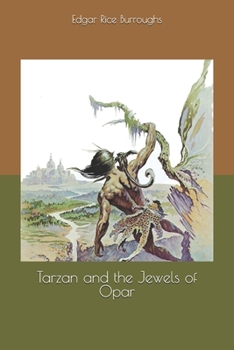 Tarzan and the Jewels of Opar