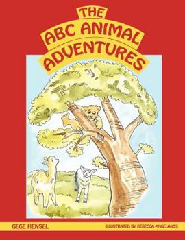 Paperback The A B C Animal Adventures Book