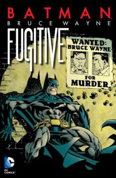 Paperback Batman: Bruce Wayne: Fugitive Book