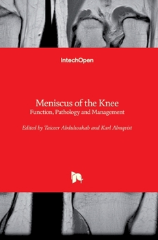 Hardcover Meniscus of the Knee: Function, Pathology and Management Book