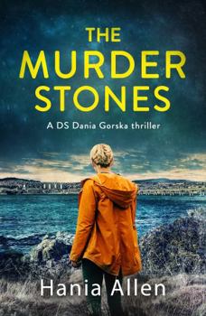 The Murder Stones - Book #4 of the Dania Gorska