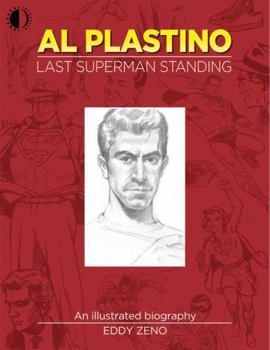 Paperback Al Plastino: Last Superman Standing Book