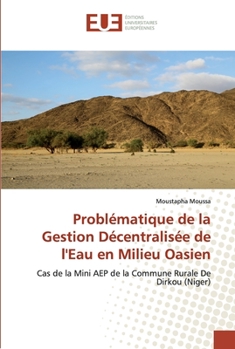 Paperback Problématique de la Gestion Décentralisée de l'Eau en Milieu Oasien [French] Book