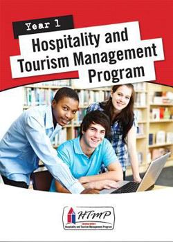 Hardcover Hospitality & Tourism Management Program (Htmp) Year 1 Student Textbook Book