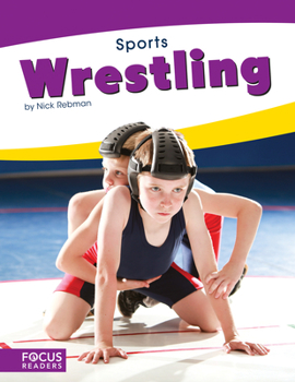 Wrestling - Book  of the Focus Readers' Sports