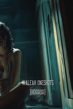 Paperback Waleah One shots (HORROR) Book
