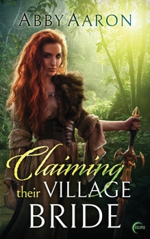 Paperback Claiming Their Village Bride Book