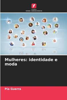 Mulheres: identidade e moda