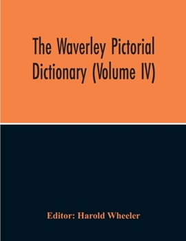 Paperback The Waverley Pictorial Dictionary (Volume Iv) Book