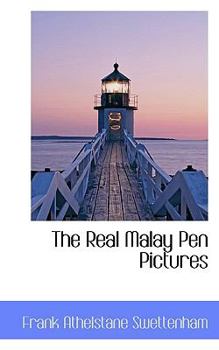 The Real Malay Pen Pictures