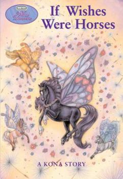 If Wishes Were Horses - Book #1 of the Wind Dancers