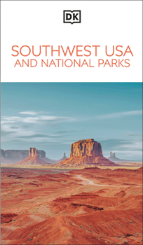 Paperback DK Southwest USA and National Parks: Must-See Sights. Culture & History. Detailed Maps & Tours. Area-By-Area Guide. Book