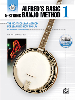 Paperback Alfred's Basic 5-String Banjo Method: The Most Popular Method for Learning How to Play, Book & Online Audio Book