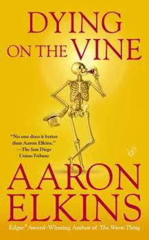 Dying on the Vine - Book #17 of the Gideon Oliver