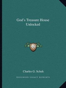 Paperback God's Treasure House Unlocked Book