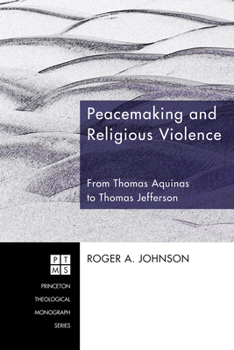 Paperback Peacemaking and Religious Violence Book