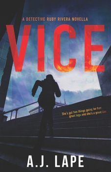 Vice - Book #1 of the Rivera and Gutierrez