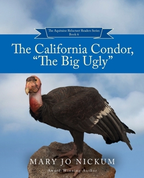 Paperback The California Condor, "The Big Ugly" Book