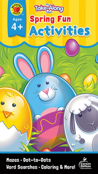 Paperback My Take-Along Tablet Spring Fun Activities, Ages 4 - 5 Book