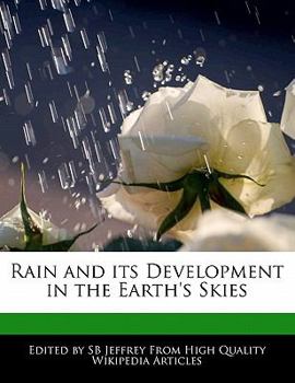 Paperback Rain and Its Development in the Earth's Skies Book