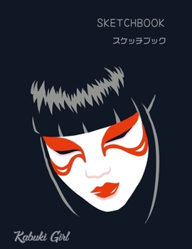 SKETCHBOOK: Japanese Artist Style Blank Drawing Book  | 8.5 x 11 Large Size Blank Pages with White Paper | Good for Drawing & Doodling & Designing & Sketching. (Japanese Artist Notebook)