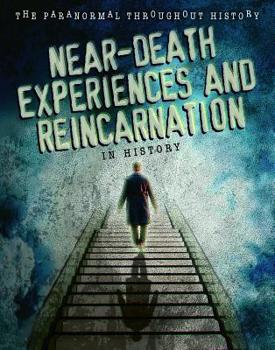 Library Binding Near-Death Experiences and Reincarnation in History Book