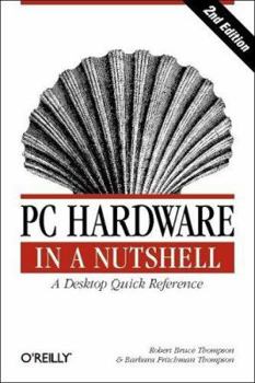 Paperback PC Hardware in a Nutshell Book