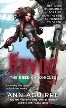 Havoc - Book #2 of the Dred Chronicles