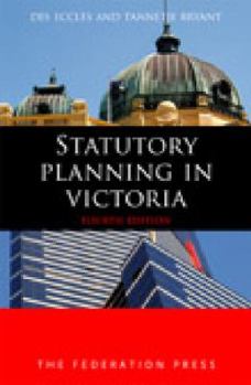Paperback Statutory Planning in Victoria Book