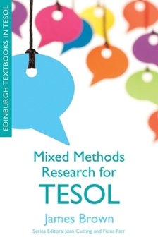 Hardcover Mixed Methods Research for TESOL Book