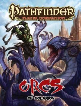 Paperback Pathfinder Companion: Orcs of Golarion Book